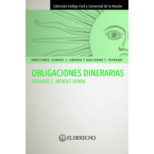 Obligaciones Dinerarias, De Mendez Sierra Eduardo C.. Editorial El Derecho En Español