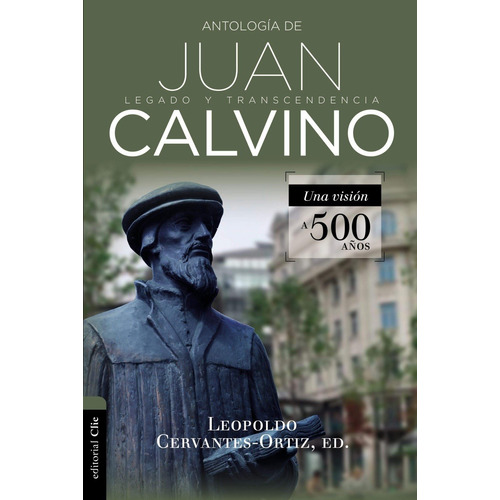 Antología De Juan Calvino