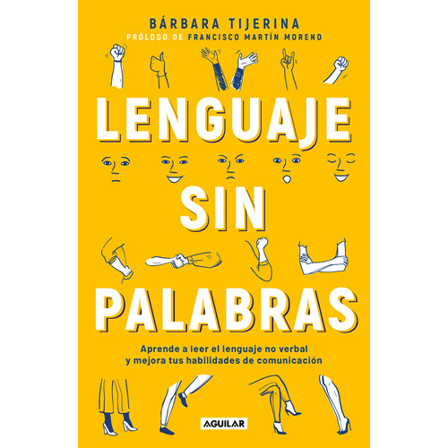 Lenguaje sin palabras, de Tijerina, Bárbara. Serie Autoayuda Editorial Aguilar, tapa blanda en español, 2021