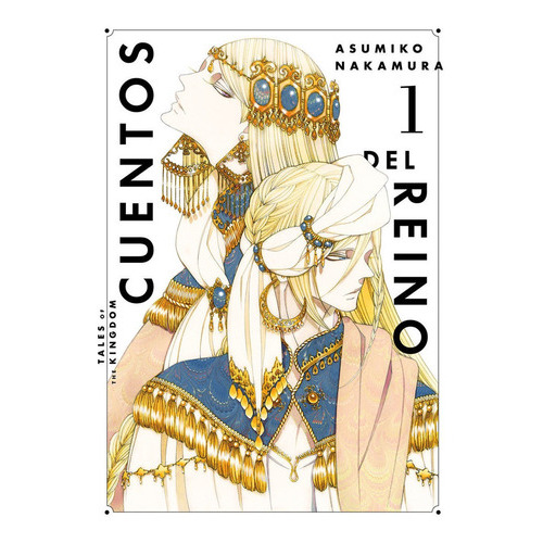 Cuentos Del Reino 1, De Nakamura, Asumiko. Editorial Milky Way Ediciones, Tapa Blanda En Español