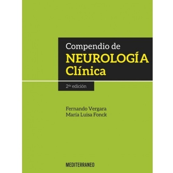 Libro Compendio De Neurologia Clinica 2ed.