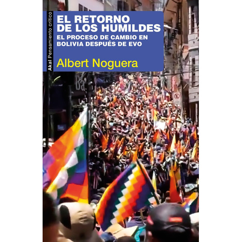 El Retorno De Los Humildes, De Albert Noguera. Editorial Ediciones Akal, Tapa Blanda En Español