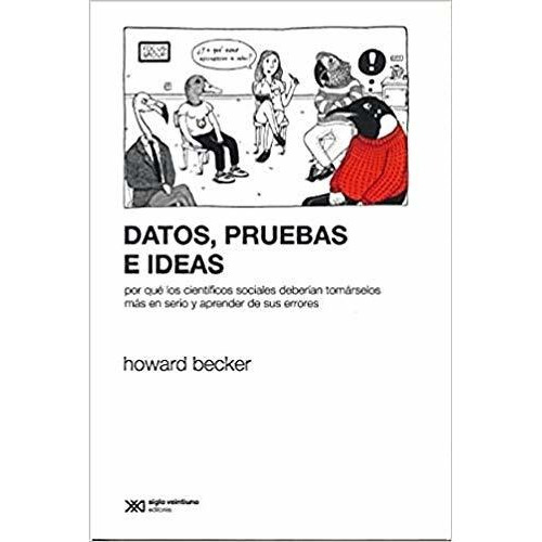 Datos, Pruebas E Ideas