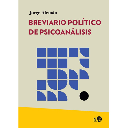Libro Breviario Político De Psicoanálisis - Jorge Alemán