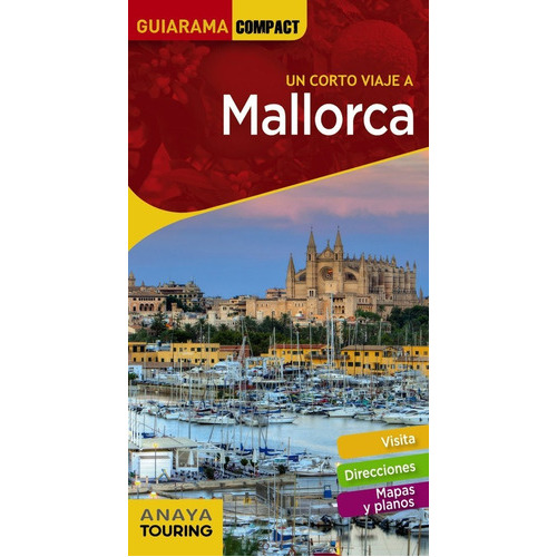 Mallorca, De Rayó Ferrer, Miquel. Editorial Anaya Touring, Tapa Blanda En Español