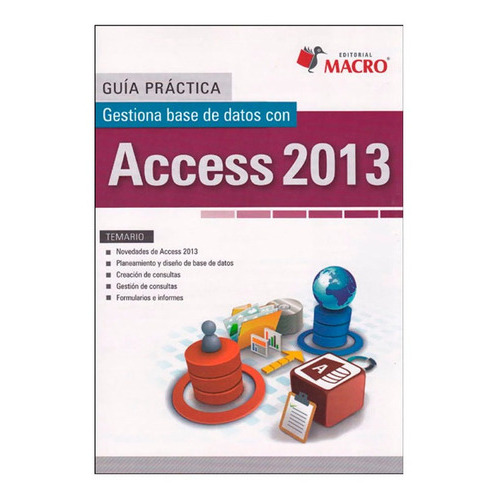 G.p Gestiona Base De Datos Con Access 2013, De Paredes Poul. Editorial Macro, Tapa Blanda, Edición 1 En Español, 2014