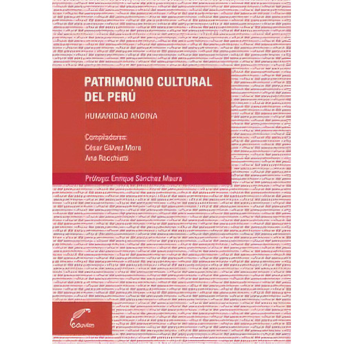Patrimonio Cultural Del Perú, De Galvez Mora, Cesar. Editorial Eduvim, Tapa Dura En Español