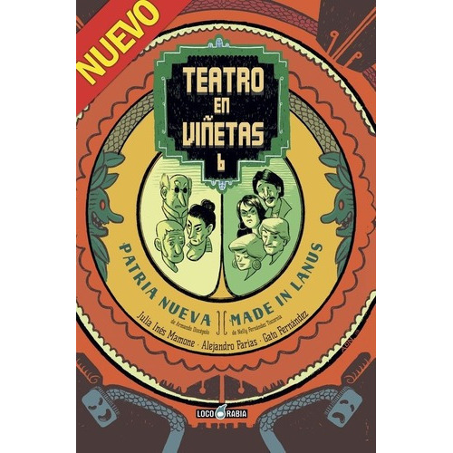 Teatro En Viñetas  06: Patria Nueva Y Made In Lanús, De Alejandro Farias. Editorial Loco Rabia En Español