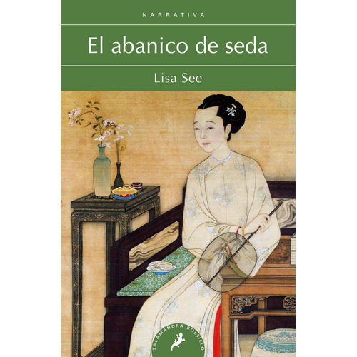 El Abanico De Seda, de See, Lisa. Serie Salamandra Bolsillo Editorial SALAMANDRA BOLSILLO, tapa blanda en español, 2020