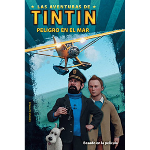 Peligro En El Mar. (ed.arg.) Las Aventuras De Tintin