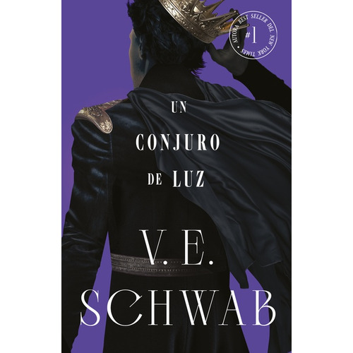 Libro Un Conjuro De Luz - Los Colores De La Magia 3 - V.e. Schwab - Umbriel