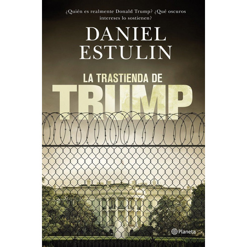 Trastienda De Trump,la - Estulin, Daniel