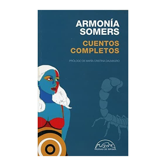 Cuentos Completos  Armonia Somers  -  Somers Armonia
