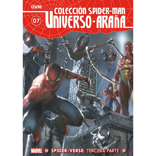 Colec Spiderman: Universo Araña # 07: Spider-verse Tercera Parte, De Peter David. Editorial Ovni Press, Tapa Blanda, Edición 1 En Español