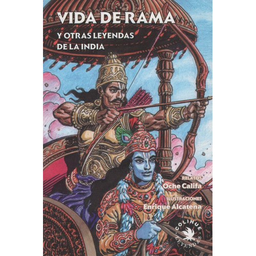 Libro Vida De Rama Y Otras Leyendas De La India - Colihue Le