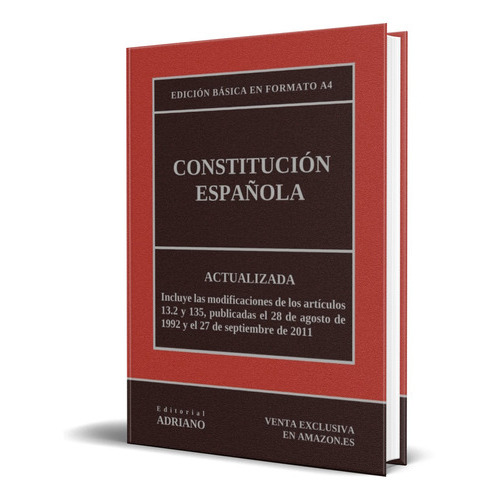 Constitución Española, De Editorial Adriano. Editorial Independently Published, Tapa Blanda En Español, 2019