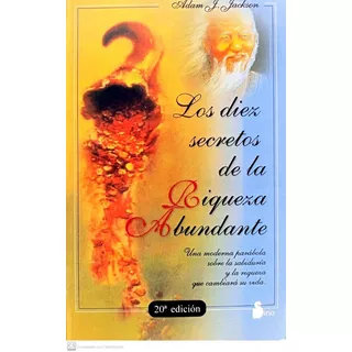 Libro Los Diez Secretos De La Riqueza Abundante De Adam Jack