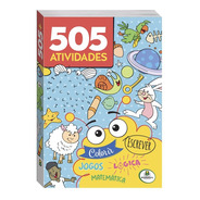 Livro 505 Atividades Para Crianças - Aprender E Colorir