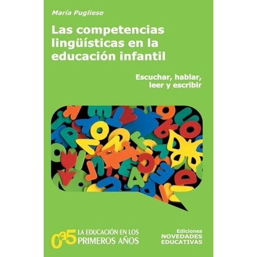 Competencias Lingüisticas En La Educación Iantil !