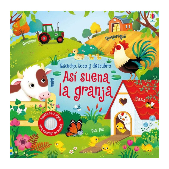 Libro Escucho  Toco Y Descubro - Asi Suena La Granja