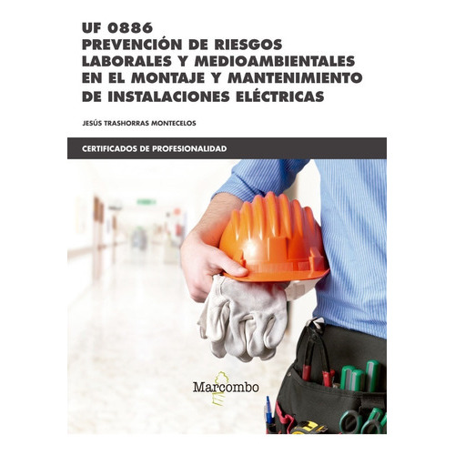 Prevención De Riesgos Laborales Y Mediambientales, De Vários. Editorial Alfaomega Grupo Editor Argentino, Tapa Blanda, Edición 1 En Español