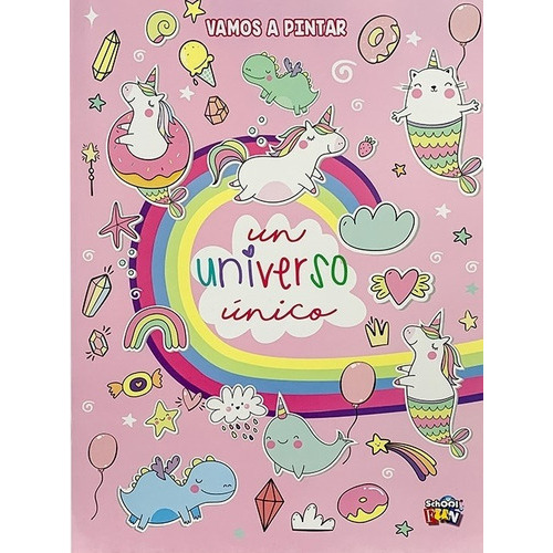 Vamos A Pintar- Un Universo Unico - Vv.aa