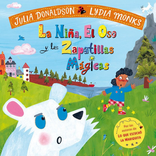 La Niãâ±a, El Oso Y Las Zapatillas Mãâ¡gicas, De Donaldson, Julia. Editorial Ediciones Fortuna, Tapa Dura En Español
