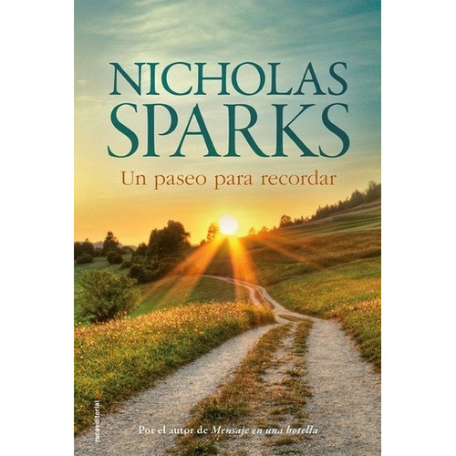 Un Paseo Para Recordar - Nicholas Sparks, De Sparks, Nicholas. Roca Editorial, Tapa Blanda En Español, 2016