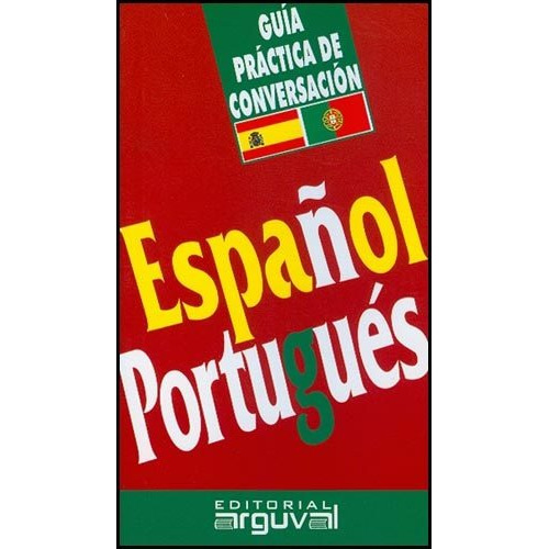Guia Practica De Conversacion Español / Portugues - Correa