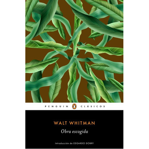 Obra escogida, de Whitman, Walt. Editorial Penguin Clásicos, tapa blanda en español