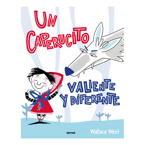 Un Caperucito Valiente Y Diferente: Bluey - Juega Y Diviértete - Colorear, De Wallace West. Serie No Aplica, Vol. 1. Editorial Molino, Tapa Dura, Edición 1 En Español, 2023