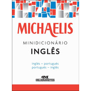 Michaelis Mini Dicionário Inglês / Português