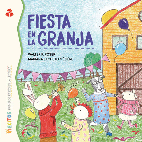 Fiesta En La Granja, De Walter Pablo Poser. Editorial Riderchail, Tapa Blanda En Español, 2023