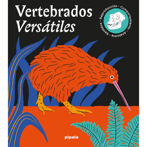 Vertebrados Versatiles, De Velcovsk, Tom. Editorial Adriana Hidalgo Editora, Tapa Dura, Edición 1 En Español, 2022