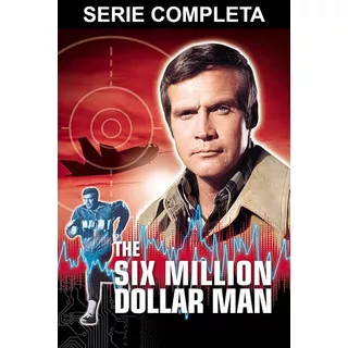 The Six Million Dollar Man El Hombre Nuclear Completa Latino