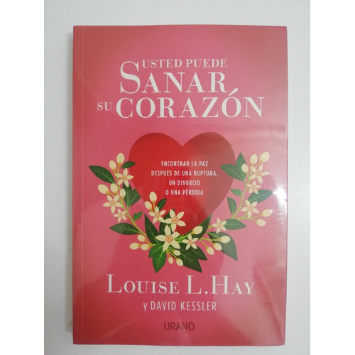 Libro Usted Puede Sanar Su Corazón De Louise L. Hay Original