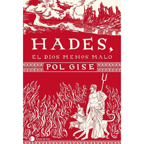 Hades, El Dios Menos Malo, De Gise, Pol. Editorial Ediciones Temas De Hoy, Tapa Blanda En Español