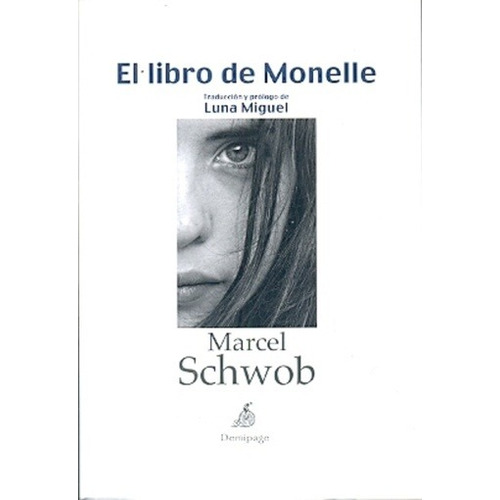 Libro De Monelle, El - Marcel Schwob
