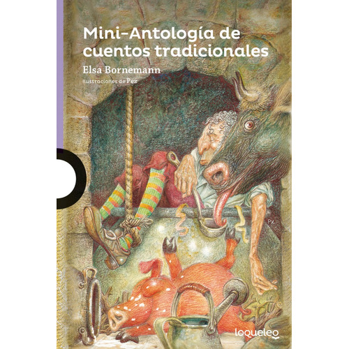 Mini Antología De Cuentos Tradicionales - Loqueleo