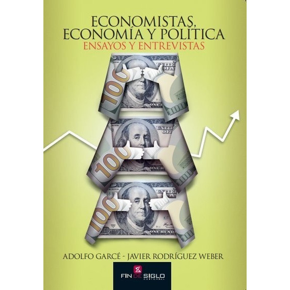 Economistas Economía Y Política Garcé Rodríguez Weber Envíos