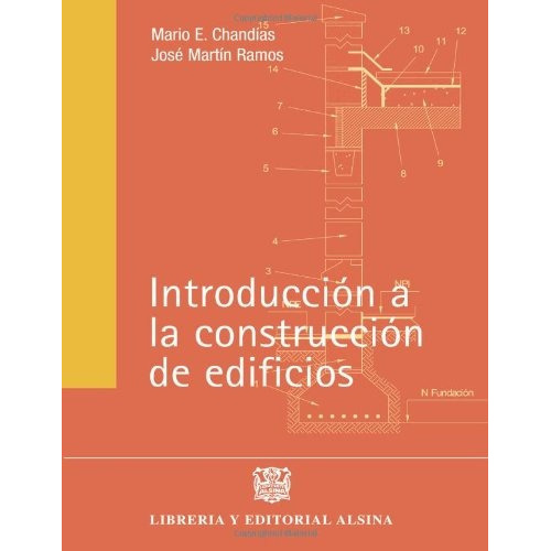 Introduccion A La Construccion De Edificios, De Chandias. Editorial Alsina En Español