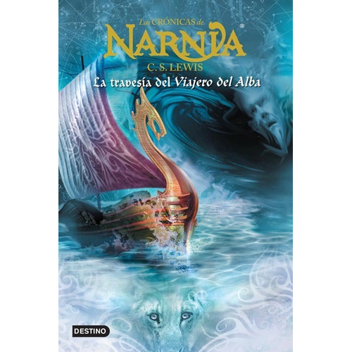 Las Crónicas De Narnia 5, La Travesía Del Viajero