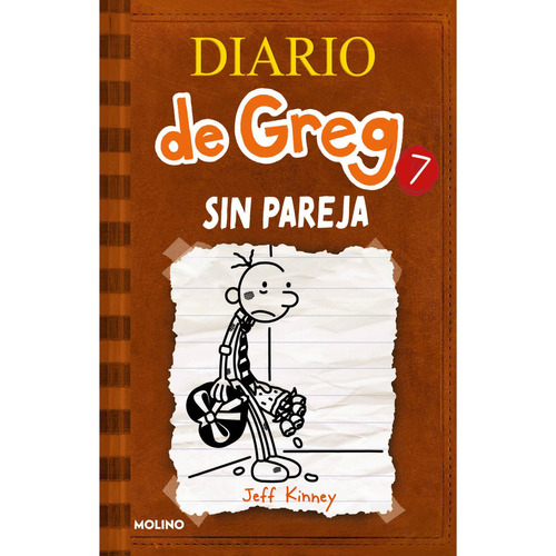 Diario De Greg 7 - Sin Pareja - Jeff Kinney, de Kinney, Jeff. Serie Diario de Greg, vol. 7. Editorial Molino, tapa blanda, edición 1 en español, 2021