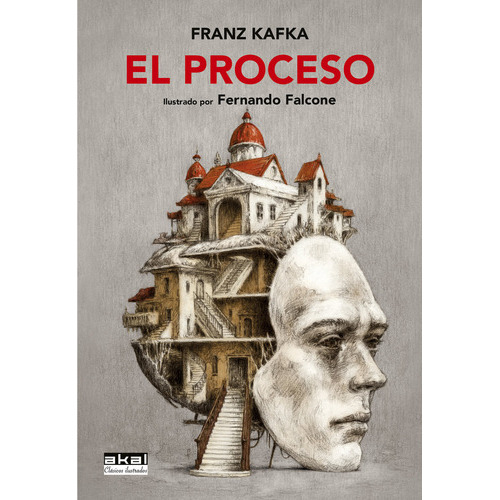 El proceso, de Kafka, Franz. Editorial Ediciones Akal, tapa dura en español