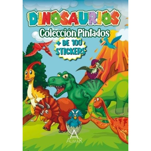 Dinosaurios - Coleccion Pintados Nueva Edicion, de Infantiles Almar. Editorial Almar, tapa blanda en español, 2023