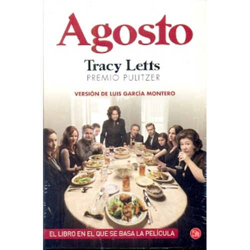 Agosto, de Letts, Tracy., vol. Volumen Unico. Editorial Punto de Lectura, edición 1 en español, 2014