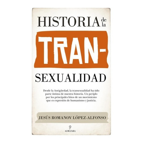 Historia De La Transexualidad