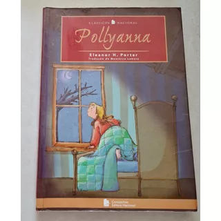 Livro, Pollyanna Moça, Eleanor H. Porter, Tradução De Monteiro Lobato