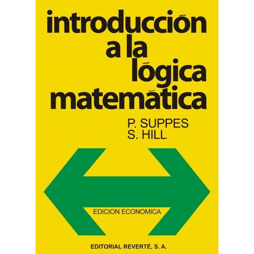 Introducción A La Lógica Matemática. F. Supess