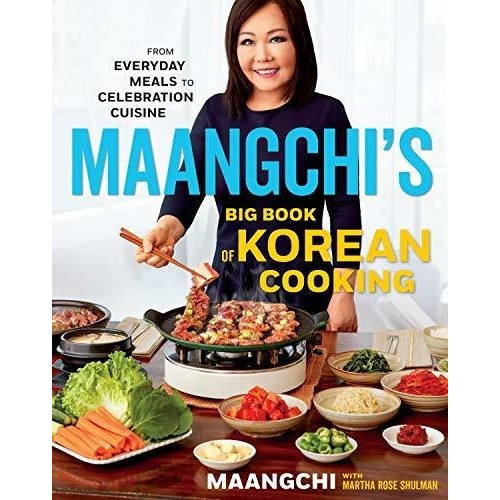 Maangchis Big Book Of Korean Cooking From Everyday.., De Maangchi. Editorial Harvest En Inglés